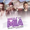 About Mala Mía Song