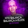 Mtg - Balança, Balança a Glock