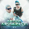 About MESITA | Mission 05 Song