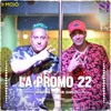 About La Promo 22 Song