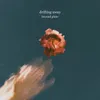 About Drifting Away Song