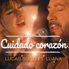 About Cuidado Corazón Song