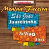 Menina Faceira - REVOLTADA