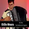 About Otílio Moura - LAVAS DE UM VULCÃO Song