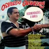 Osvaldo Oliveira - A CACIMBA DA VIÚVA