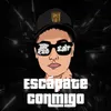 Escápate Conmigo (Turreo Edit)