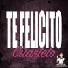 About Te Felicito (Cuarteto) Song