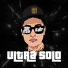 About Ultra Solo (Turreo Edit) Song