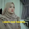 About Labaika Innal Hamdalak Song