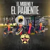 El Moreno Y El Pariente