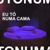 About Eu Tô Numa Cama Song