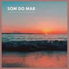 Som do Mar Para Relaxar e Dormir (parte noventa)