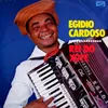 Tô Doidinho, Tô Querendo - EGIDIO CARDOSO