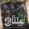 El Bule (En Vivo)