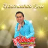 El borrachito loco