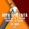 About Ropa Apretaíta / Más Feo Que Yo / Detelegao / Pompineo / El Bombón - En Vivo Song