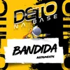 About Bandida Song