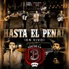 About Hasta El Penal (En Vivo) Song