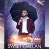About Sweet Gallan Song