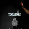 TENTATIVAS