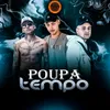 About Poupa Tempo Song