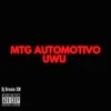 About Mtg Automotivo Uwu Song