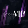 About Presença VIP Song