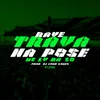 About Rave Trava na Pose- Funk Song