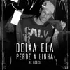 About Deixa Ela Perder a Linha Song