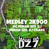 About MEDLEY 2K900 Song