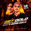 About SET GOLD DO WR DO TREM BALA - RITMIN DA SERIE GOLD Song