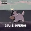 About Céu e inferno Song