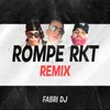 About Rompe Rkt Song