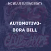 About AUTOMOTIVO BORA BILL Song