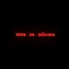 About Diva Da Dúvida Song