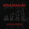 About Nova Geração Song