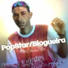 PopStar/blogueira