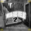About MEGA DAS VIELAS  2 Song