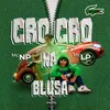 About Cro Cro na Blusa Song