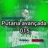 Putaria Avançada 015