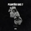 Mega Funk Plantão das 7 - 2022 / Official Music
