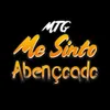 About MTG - Me Sinto Abençoado , FININHA POZE Song