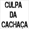 About CULPA DA CHAÇA Song