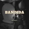 About Bandida Song