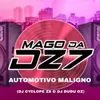About AUTOMOTIVO MALIGNO Song