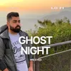 About Ghost Night Song