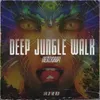 Deep Jungle Walk - Remixdrop