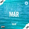 About Blue Mar Song