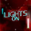 About Ligth's On Song