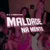 MALDADE NA MENTE